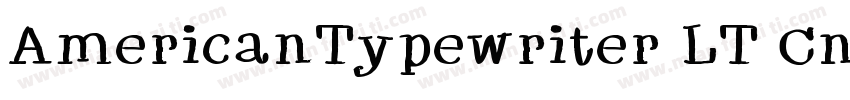 AmericanTypewriter LT Cn字体转换